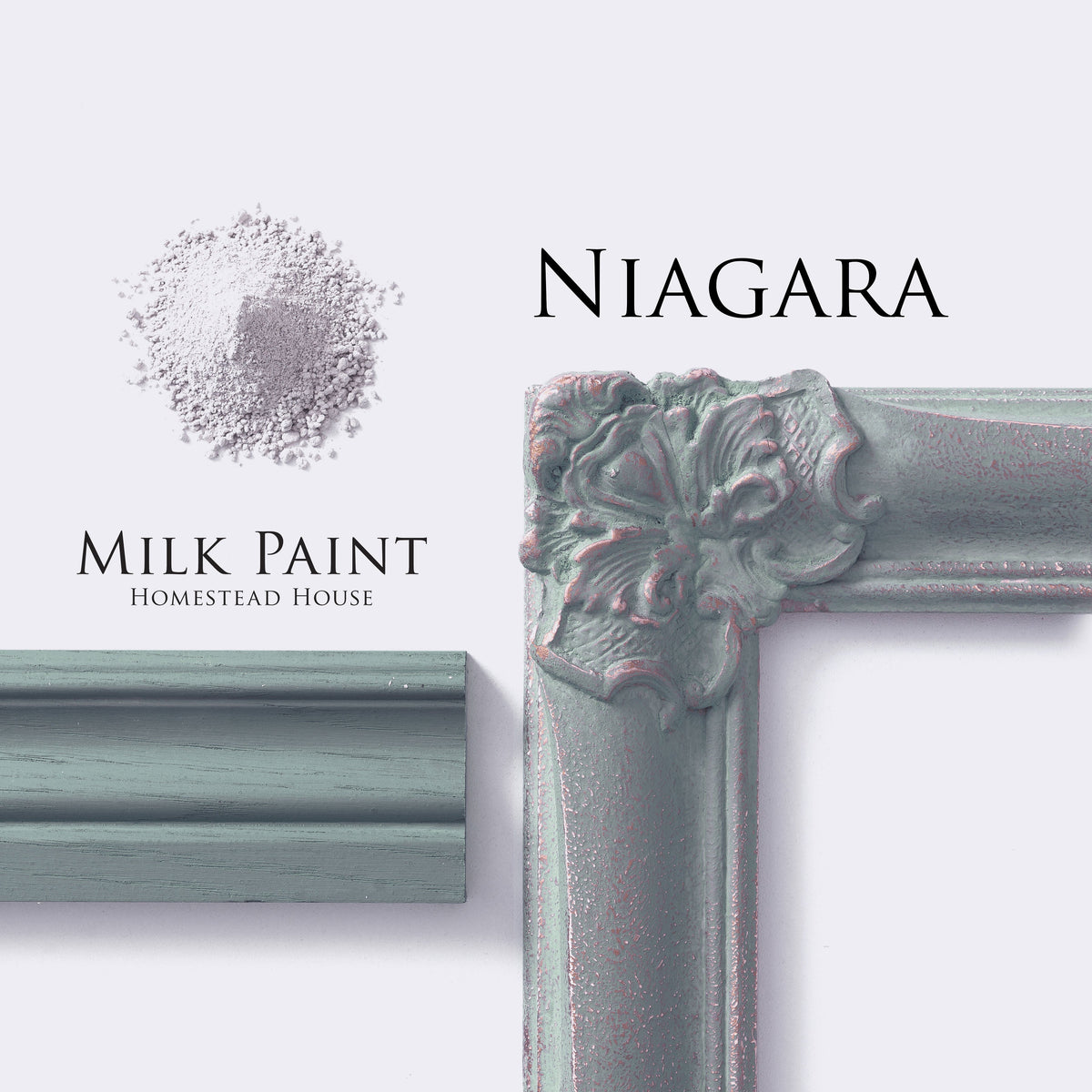 Homestead House Niagara Green Milk Paint powder with “Niagara” text beside ornate white frame corner.