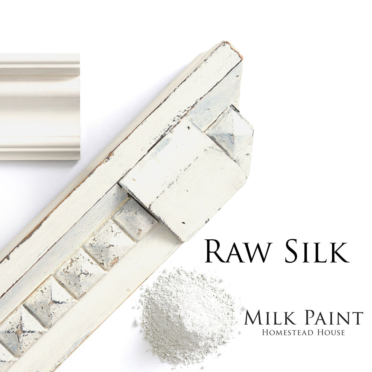 Wood molding dusted with white, labeled Homestead House Raw Silk Milk Paint.
