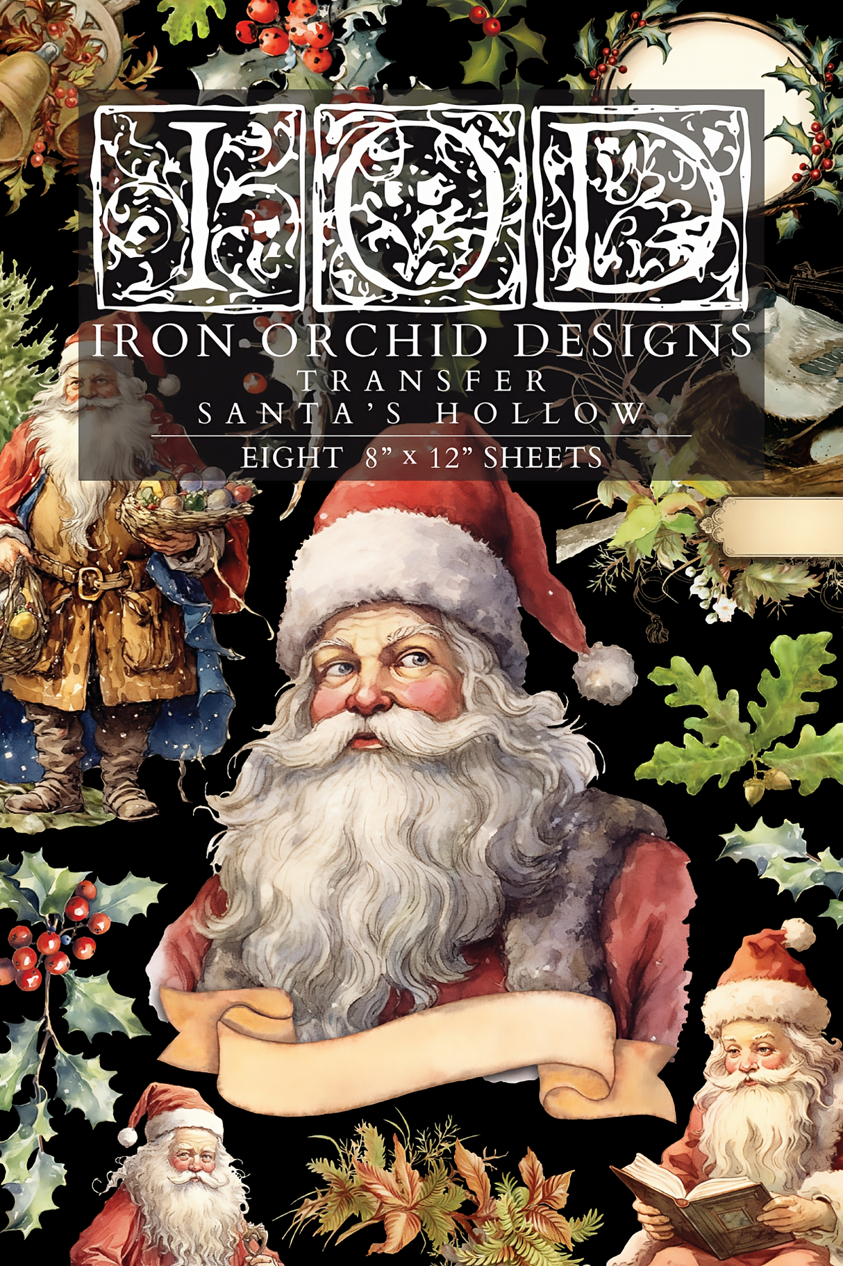 I.O.D. Santa’s Hollow Transfer, 2025 Limited Release, set of eight 8x12 sheets with vintage Santa and Christmas art.