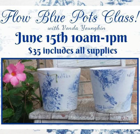 June 15 Flow Blue Pot Class @ Alyssa's sign-up now available!