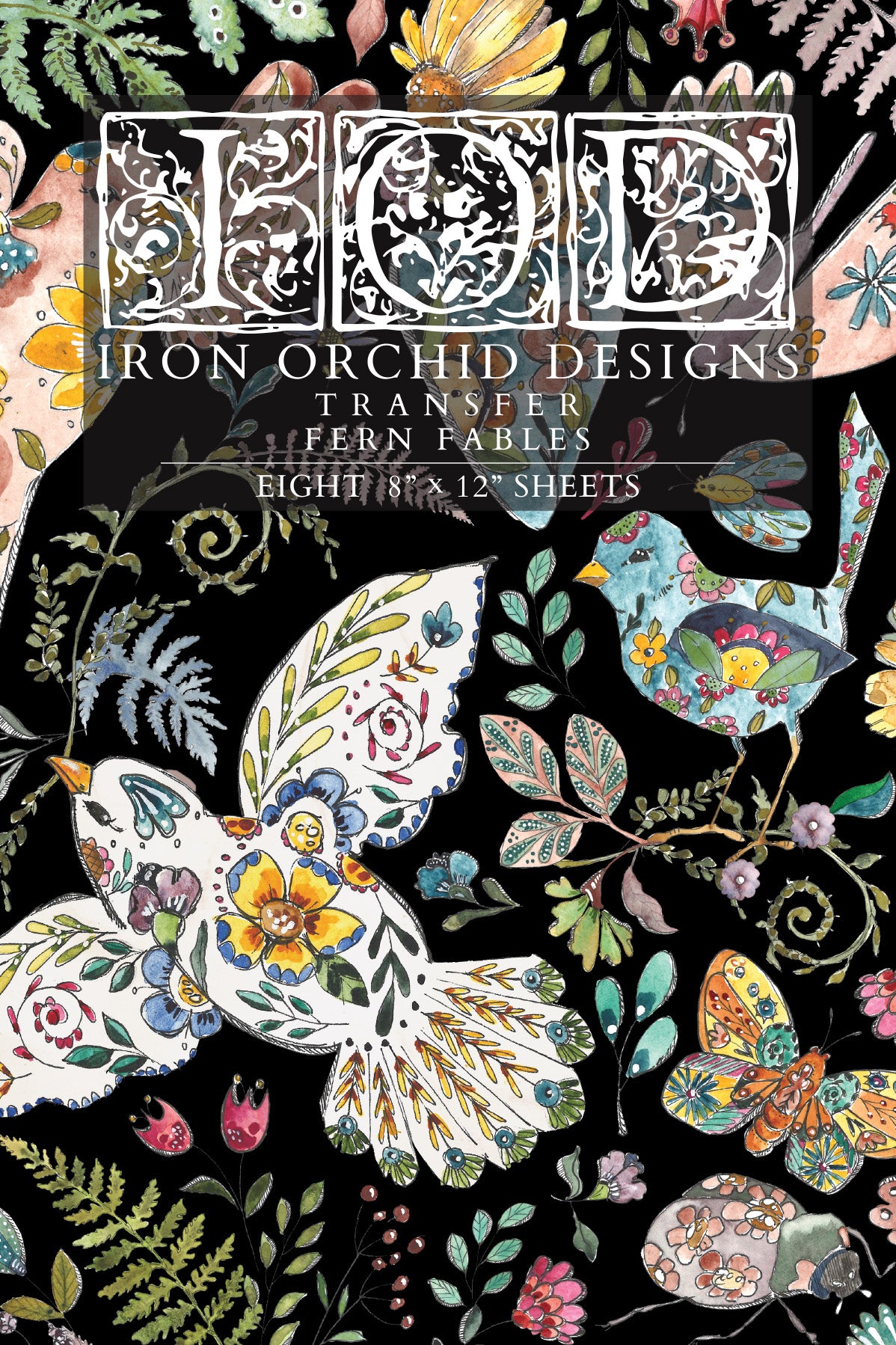 Fern Fables Transfer by IOD - Iron Orchid Designs