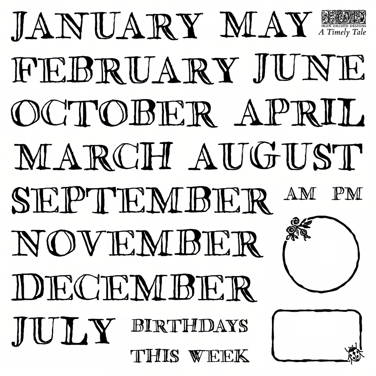 A Timely Tale Mini Stamp by I.O.D. for tracking months, AM/PM, and birthdays in journals or planners.