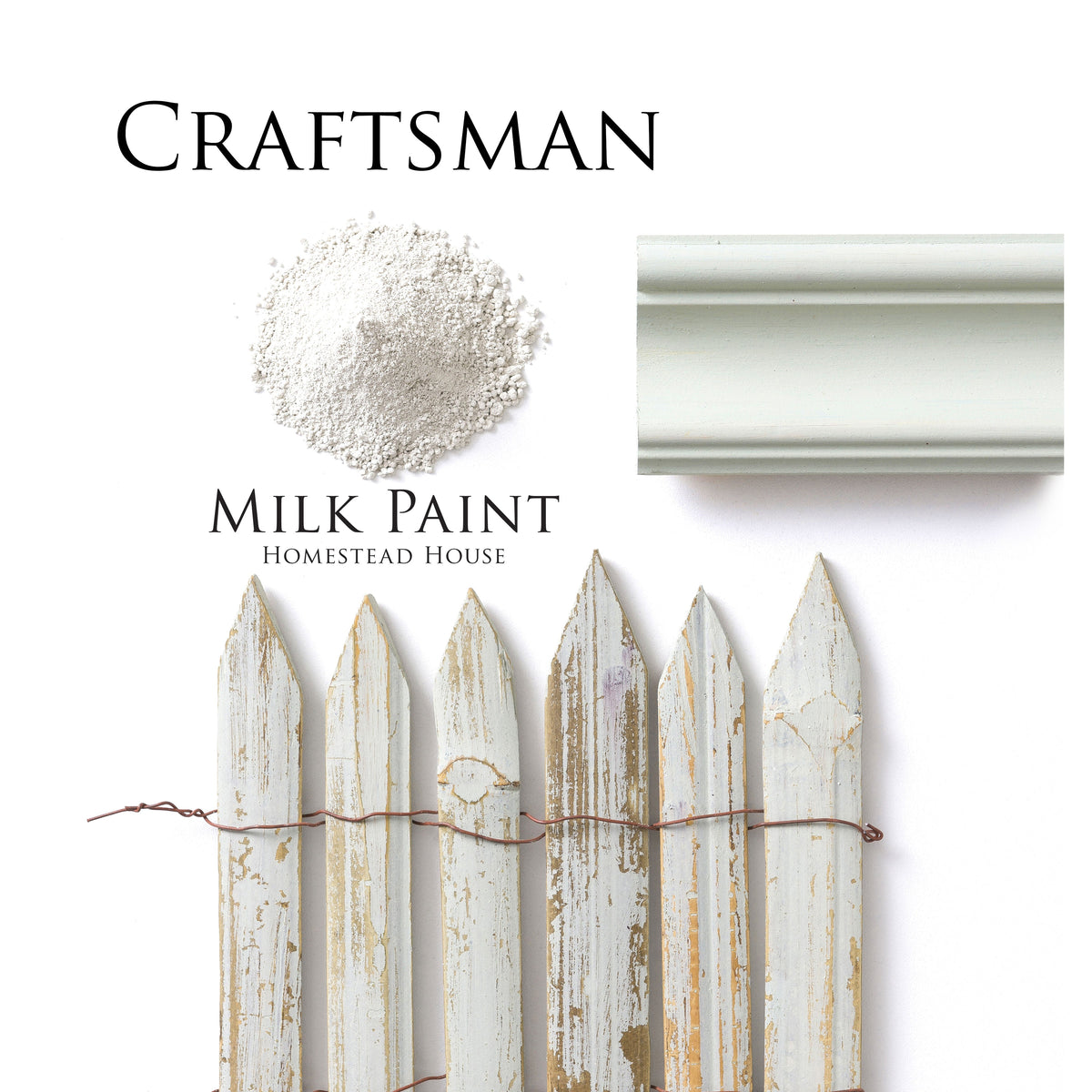 Homestead House Craftsman Milk Paint coverage on white powder, painted trim sample, and weathered picket fence.