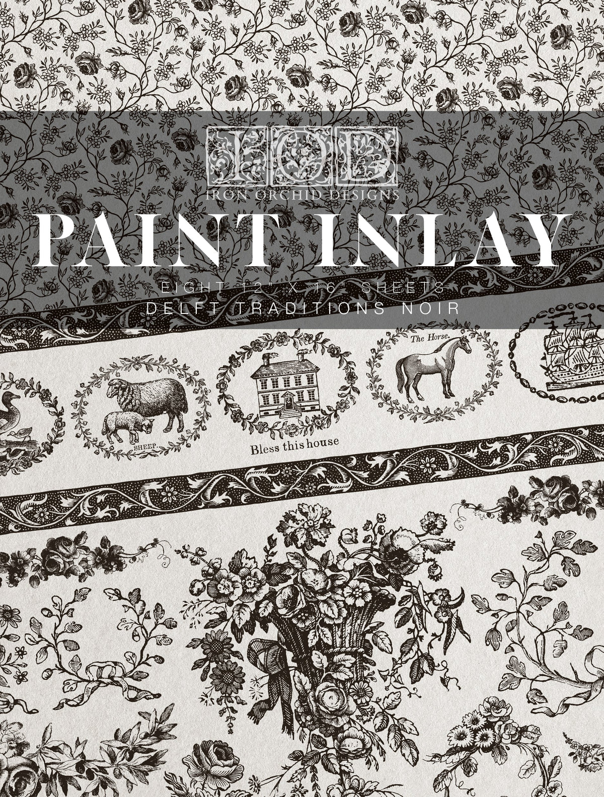 Delft Traditions Noir Paint Inlay by I.O.D. with black and white florals, animals, and Iron Orchid Designs text.