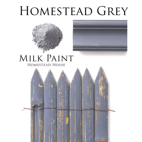 Homestead House Homestead Grey Milk Paint grey powder with painted molding and distressed picket fence samples shown.