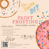 Paint Frosting by DIY Paint Co.—thickening agent with guide and QR code on beige background.