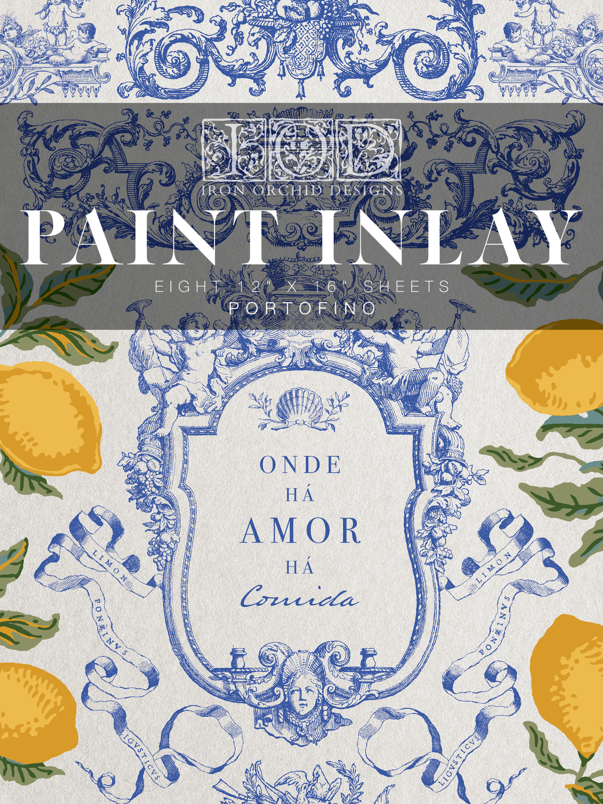Portofino Paint Inlay by I.O.D., blue, white, and lemon motif with text: ONDE HÁ AMOR HÁ COMIDA.