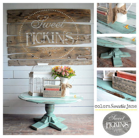 Round teal table in Old Fashioned Milk Paint “Sweetie Jane” with a rustic “Sweet Pickins” sign.