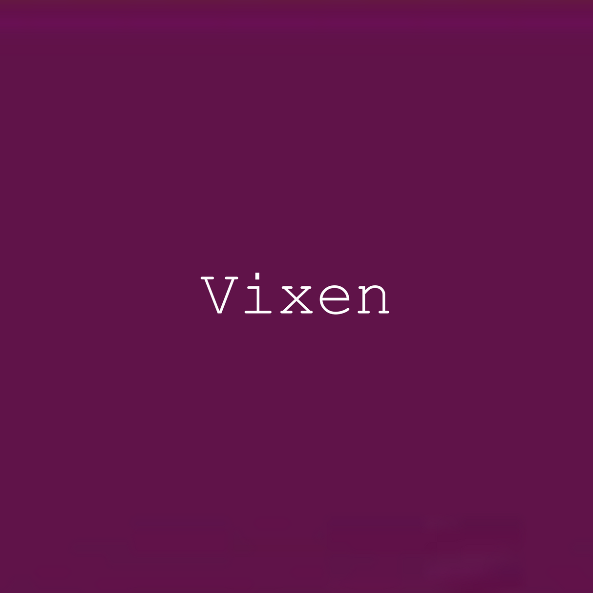 Vixen ONE by Melange (DISCONTINUED)