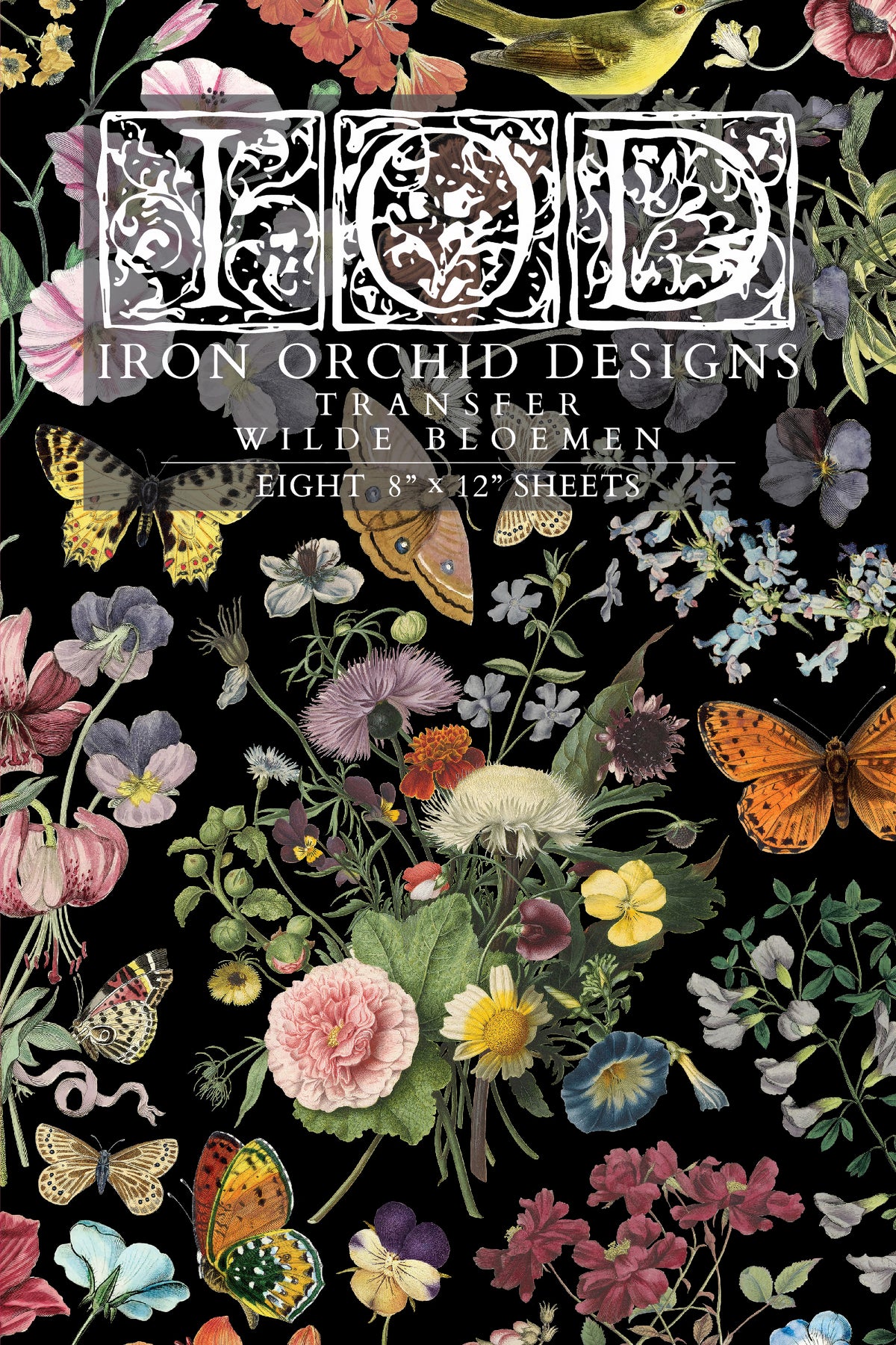 Vivid flowers and insects on black with “Wilde Bloemen Transfer by IOD - Iron Orchid Designs” overlaid.